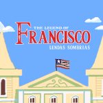 Legend of Francisco